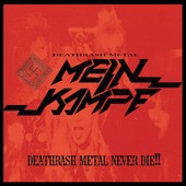 Deathrash Metal Never Die!! artwork
