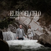 El Río Del Cielo artwork