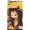 DISTANCIA〜この胸の約束〜 - Single album lyrics, reviews, download