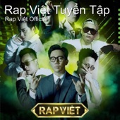 Rap Việt Tuyển Tập artwork