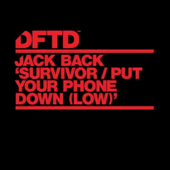 Put Your Phone Down (Low) by Jack Back song reviws