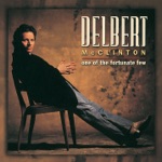 Delbert McClinton - Somebody to Love You