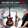 Krzysztof "Puma" Piasecki - We See the Light