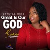 Great Is Our God (Remix) - Single