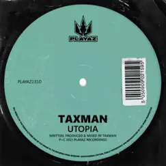 Utopia - Single by Taxman album reviews, ratings, credits