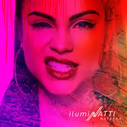 ilumiNATTI - Natti Natasha