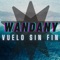 sin bandera - WANDANY lyrics