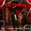 Lethal (feat. Park Hill) - Single album lyrics, reviews, download