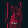 Run It by Nax King iTunes Track 1