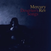 Mercury Rev - Tonite It Shows - Remastered