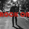 Rock On - Single