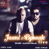 Jaani & B Praak (Live) artwork