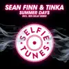 Summer Days (Remixes) [feat. Tinka] album lyrics, reviews, download