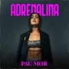 Adrenalina - Single