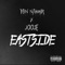 Eastside (feat. YBN Nahmir) - Joose lyrics