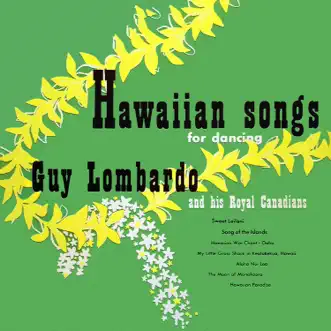 Song of the Islands (feat. Don Rodney) by Guy Lombardo & His Royal Canadians song reviws