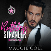 Maggie Cole - Ruthless Stranger: A Mafia Strangers to Lovers Romance (Mafia Wars, Book One) (Unabridged) artwork