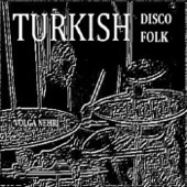 Volga Nehri (Turkish Disco Folk)