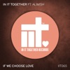 If We Choose Love - Single