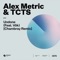 Undone (feat. Vök) [Chambray Remix] - Alex Metric & TCTS lyrics