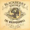 The Whippoorwill album lyrics, reviews, download