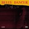 Belly Dancer - T Smallz Suso lyrics