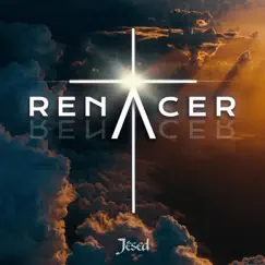 Renacer by Jésed album reviews, ratings, credits