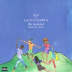 The Weekend by SZA & Calvin Harris