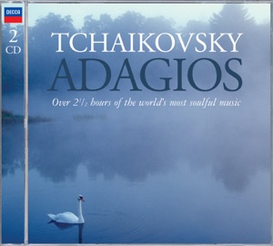 Tchaikovsky: Adagios