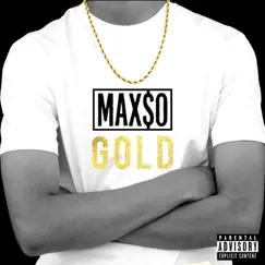 Gold - EP by Maxso album reviews, ratings, credits