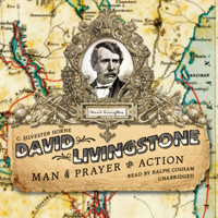 C. Silvester Horne - David Livingstone: Man of Prayer and Action artwork