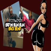 Bad in Bum Bum / Back Bend artwork