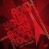 Armin van Buuren & Ferry Corsten - Rock Your Body Rock