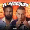 El Recoqueo - Single album lyrics, reviews, download