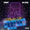 Make It Rain (feat. Big Fredo) - Single album lyrics, reviews, download