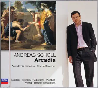 Arcadia by Accademia Bizantina, Andreas Scholl & Ottavio Dantone album reviews, ratings, credits