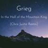 Grieg - In the Hall of the Mountain King