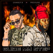 Guide My Step (feat. Pressure Busspipe) artwork