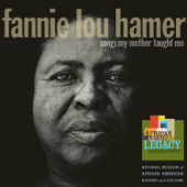 Songs My Mother Taught Me - Fannie Lou Hamer