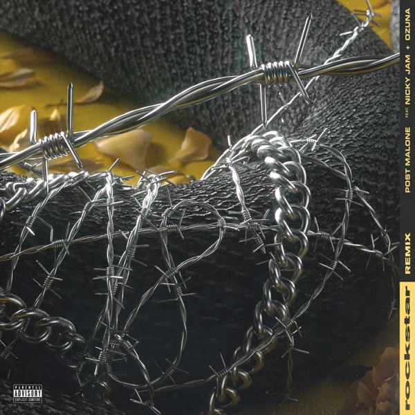 rockstar (Remix) [feat. Nicky Jam & Ozuna] - Single - Post Malone