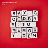 Say Goodbye to Memory Den - DYGL