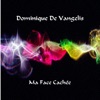 Dominique de Vangelis - Les rêves