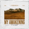 My Awakening (feat. Clay Finnesand) - Single, 2021