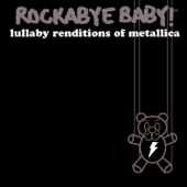 Enter Sandman - Rockabye Baby!