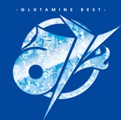 Glutamine - 天ノ弱