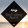 Don't Worry 'Bout It (Radio Edit) - Kings