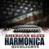 American Blues - Harmonica Highlights - Various Artists