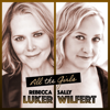 Rebecca Luker & Sally Wilfert - All the Girls  artwork