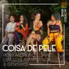 Coisa De Pele (feat. Geninho) - Single album lyrics, reviews, download