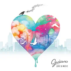 Love & Music -DISC1- by Guiano album reviews, ratings, credits